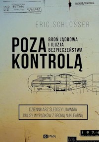 Poza kontrolą - Schlosser Erick - książka