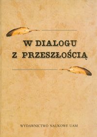 W dialogu z przeszłością -  - książka