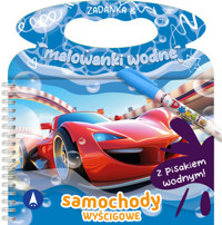 Zadanka & malowanki wodne Samochody wyścigowe - Żyłowska Wioleta - książka