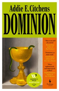 Dominion - Addie E. Citchens - ebook