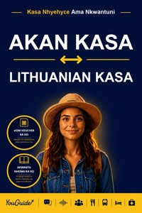 The Language Guide for Travelers - Akan to Lithuanian - YouGuide - ebook