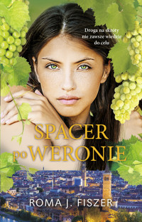 Spacer po Weronie - Roma J. Fiszer - ebook + audiobook + książka