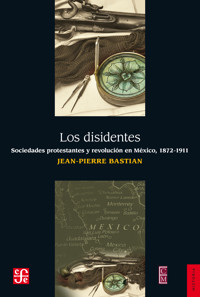 Los disidentes - Jean Pierre Bastian - ebook