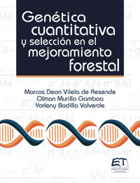 Genética cuantitativa y selección en el mejoramiento forestal - Marcos Deon Vilela de Resende - ebook