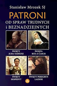 Patroni od spraw trudnych i beznadziejnych - Mrozek Stanisław - książka