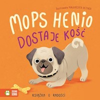 Mops Henio dostaje kość - Łapka Zenon - książka