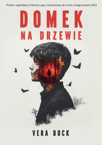 Domek na drzewie - Vera Buck - ebook + audiobook + książka
