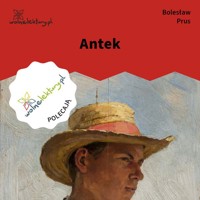Antek - Bolesław Prus - ebook + audiobook + książka