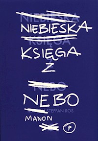 Niebieska Księga z Nebo - Ros Manon Steffan - książka