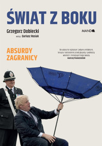 Świat z boku. Zagranica też nie zachwyca - Grzegorz Dobiecki - książka