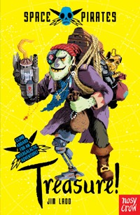 Space Pirates: Treasure - Jim Ladd - ebook