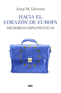 Hacia el corazón de Europa - Josep M. Lloveras - ebook