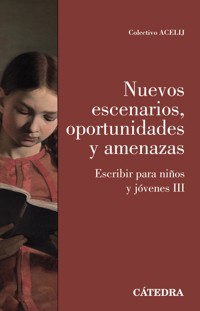 Nuevos escenarios, oportunidades y amenazas - Colectivo ACELIJ - ebook