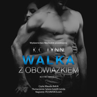 Walka z obowiązkiem - K.C. Lynn - ebook + audiobook
