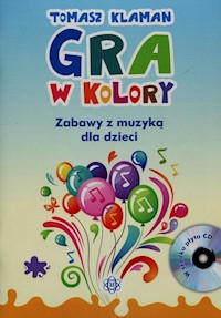 Gra w kolory + CD - Klaman Tomasz - książka