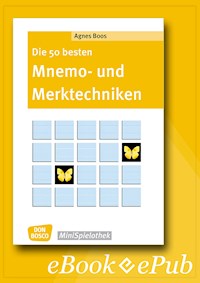 Die 50 besten Mnemo- und Merktechniken - eBook - Agnes Boos - ebook