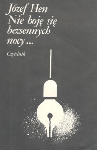 Nie boję się bezsennych nocy... - Józef Hen - ebook
