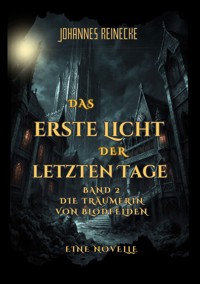 Die Träumerin von Blodfelden - Johannes Reinecke - ebook