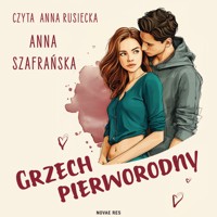 Grzech pierworodny - Szafrańska Anna - ebook + audiobook + książka