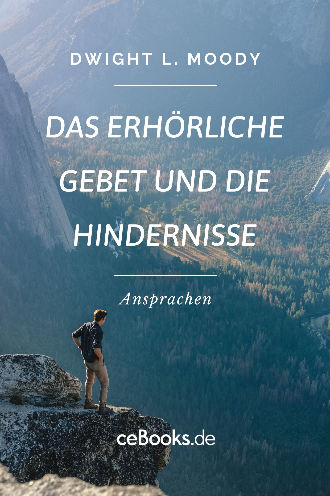 Das erhörliche Gebet und die Hindernisse