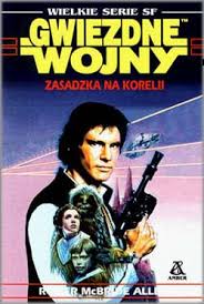 Gwiezdne wojny. Zasadzka na Korelii - Roger McBride Allen - ebook