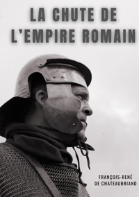 La chute de l'empire romain - François-René de Chateaubriand - ebook