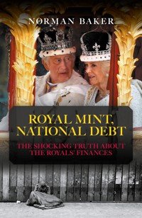 Royal Mint, National Debt - Norman Baker - ebook