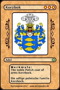 The noble Polish coat of arms Korzbock. Die adlige polnische Familie Korzbock. - Werner Zurek - ebook