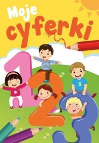 Moje cyferki - zbiorowa praca - książka