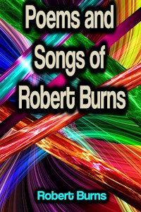 Poems and Songs of Robert Burns - Robert Burns - ebook