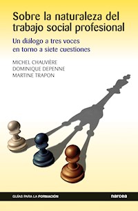 Sobre la naturaleza del trabajo social profesional - Michel Chauvière - ebook
