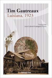Luisiana, 1923 - Tim Gautreaux - ebook