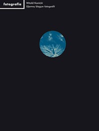 Ujemny biegun fotografii - Witold Kanicki - książka