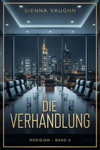 Die Verhandlung - Sienna Vaughn - ebook