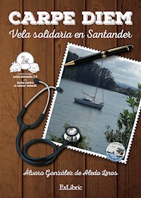 Carpe diem - Álvaro González de Aledo Linos - ebook