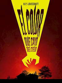 El color que cayó del cielo - H.P. Lovecraft - ebook