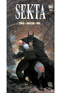 Batman Sekta - Starlin Jim, Wrightson Bernie - książka