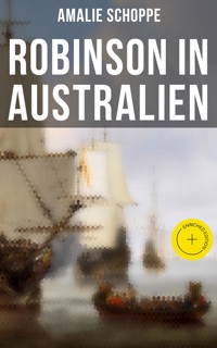 Robinson in Australien - Amalie Schoppe - ebook