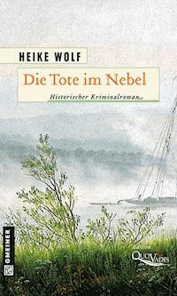 QV-Edition - Die Tote im Nebel - Heike Wolf - ebook
