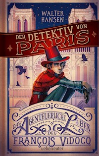 Der Detektiv von Paris - Walter Hansen - ebook