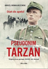 Pseudonim Tarzan - Andrzej Nowak-Arczewski - książka