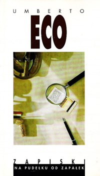 Zapiski na pudełku od zapałek - Umberto Eco - ebook