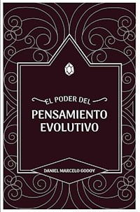 El poder del pensamiento evolutivo - Daniel Marcelo Godoy - ebook