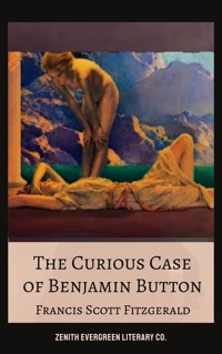 The Curious Case of Benjamin Button - Francis Scott Fitzgerald - ebook