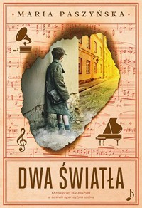 Dwa światła - Maria Paszyńska - książka