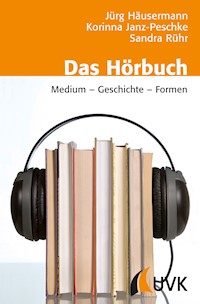 Das Hörbuch - Jürg Häusermann - ebook