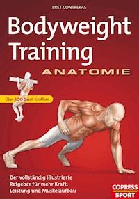 Bodyweight Training Anatomie - Contreras Bret - ebook