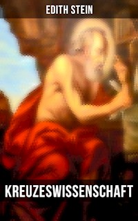 Kreuzeswissenschaft - Edith Stein - ebook