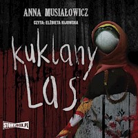 Kuklany las - Musiałowicz Anna - ebook + audiobook