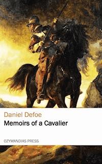 Memoirs of a Cavalier - Daniel Defoe - ebook